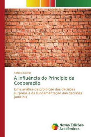 Kniha Influencia do Principio da Cooperacao Rafaela Soares