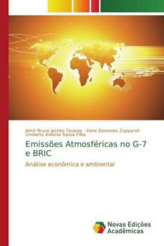Kniha Emissoes Atmosfericas no G-7 e BRIC Almir Bruno Jacinto Tavares