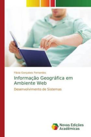 Kniha Informacao Geografica em Ambiente Web Flávia Gonçalves Fernandes