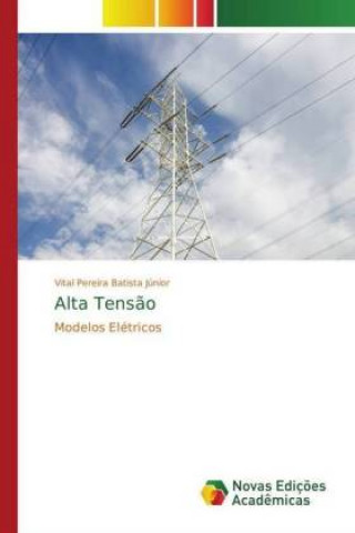 Kniha Alta Tensao Vital Pereira Batista Júnior