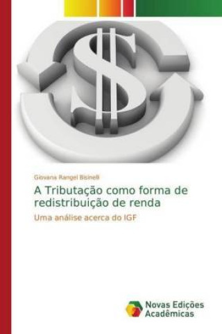 Carte Tributacao como forma de redistribuicao de renda Giovana Rangel Bisinelli