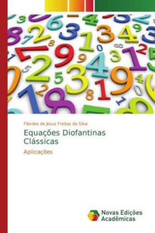 Kniha Equacoes Diofantinas Classicas Filardes de Jesus Freitas da Silva