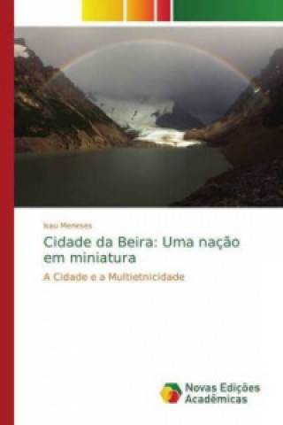 Kniha Cidade da Beira Isau Meneses