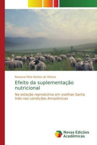 Buch Efeito da suplementação nutricional Roseane Pinto Martins de Oliveira