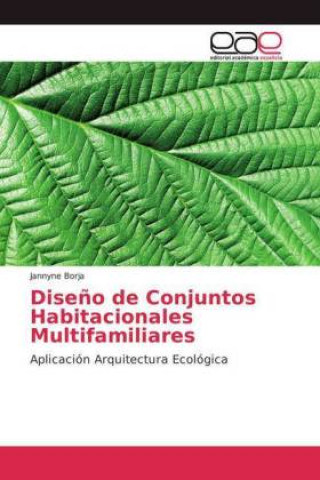 Kniha Diseno de Conjuntos Habitacionales Multifamiliares Jannyne Borja