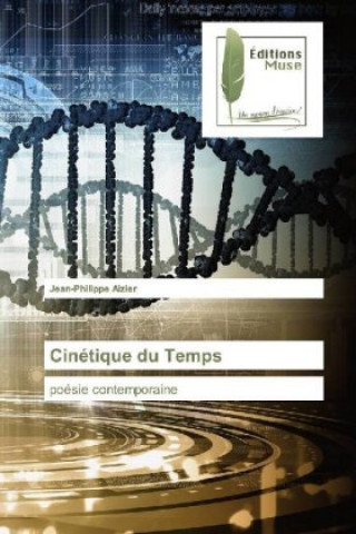 Knjiga Cinétique du Temps Jean-Philippe Aizier
