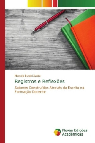 Knjiga Registros e Reflexões Marcela Burghi Zadra