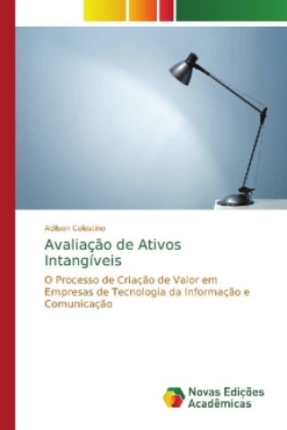 Könyv Avaliacao de Ativos Intangiveis Adilson Celestino