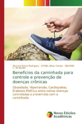 Carte Beneficios da caminhada para controle e prevencao de doencas cronicas Maxson Ildenio Rodrigues
