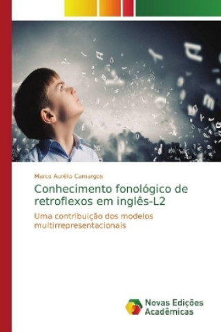 Carte Conhecimento fonologico de retroflexos em ingles-L2 Marco Aurélio Camargos