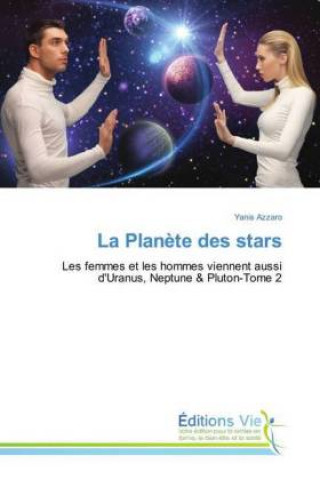 Knjiga La Planète des stars Yanis Azzaro