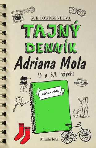 Kniha Tajný denník Adriana Mola 13 a 3/4 ročného Sue Townsend