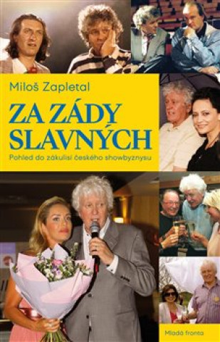 Книга Za zády slavných Miloš Zapletal