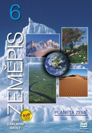 Kniha Zeměpis 6 pro základní školy Planeta země collegium