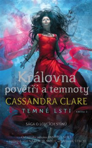 Книга Královna povětří a temnoty Cassandra Clare