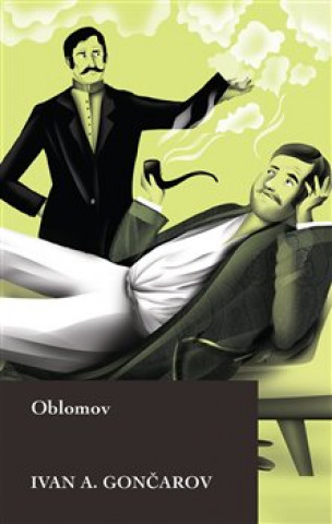 Book Oblomov Ivan Alexandrovič Gončarov