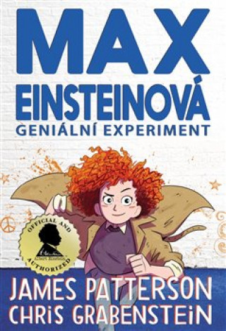 Kniha Max Einsteinová Geniální experiment James Patterson