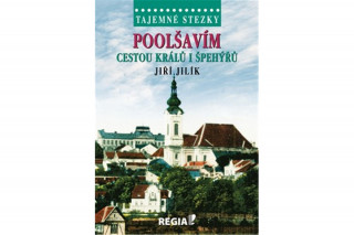 Книга Poolšavím cestou králů i špehýřů Jiří Jilík