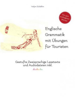 Carte Englische Grammatik mit Übungen für Touristen, m. 15 Audio Vadym Zubakhin