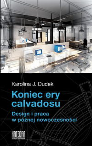 Livre Koniec ery calvadosu Dudek Karolina J.