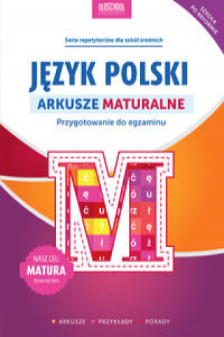 Książka Język polski Arkusze maturalne Stolarczyk Sylwia