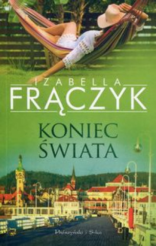 Carte Koniec świata Frączyk Izabella