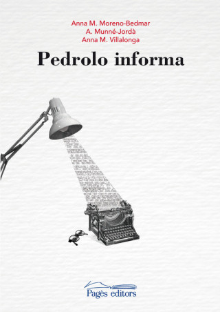 Knjiga PEDROLO INFORMA ANNA MARIA MORENO BEDMAR