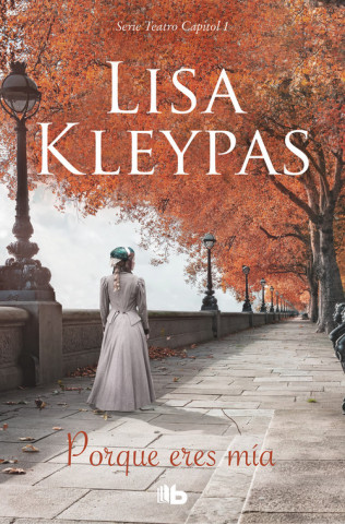 Βιβλίο PORQUE ERES MÍA Lisa Kleypas