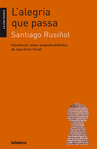 Kniha L'ALEGRIA QUE PASSA SANTIAGO RUSIÑOL