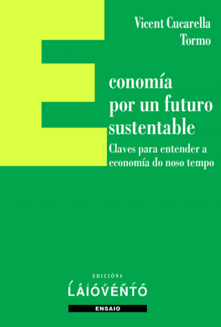 Kniha Economía por un futuro sustentable. VICENT CUCARELLA TORMO