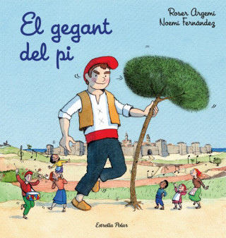 Buch EL GEGANT DEL PI ROSER ARGEMI