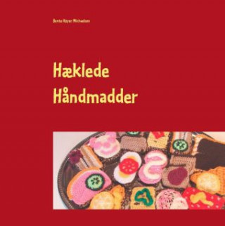 Libro Hæklede Håndmadder Bente Høyer Michaelsen