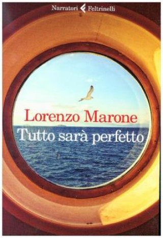 Carte Tutto sara perfetto Lorenzo Marone