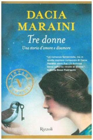 Kniha Tre donne Dacia Maraini