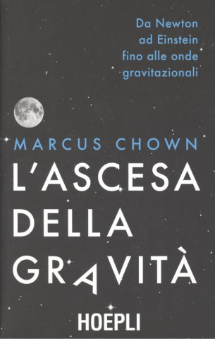 Kniha L'ASCESA DELLA GRAVITÀ MARCUS CHOWN