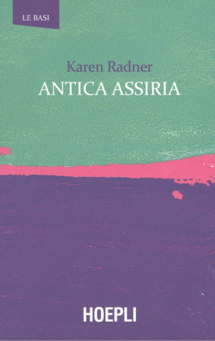 Книга ANTICA ASSIRIA KAREN RADNER