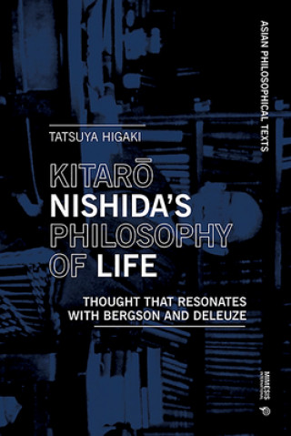 Kniha Nishida Kitaro's Philosophy of Life 