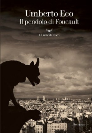 Knjiga Il pendolo di Foucault Umberto Eco