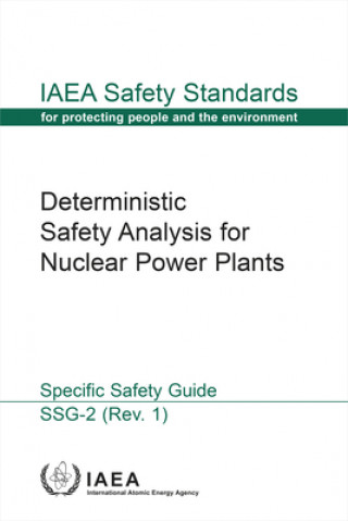 Kniha Deterministic Safety Analysis for Nuclear Power Plants 