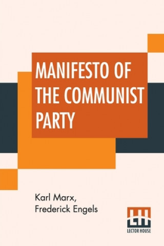 Kniha Manifesto Of The Communist Party Frederick Engels