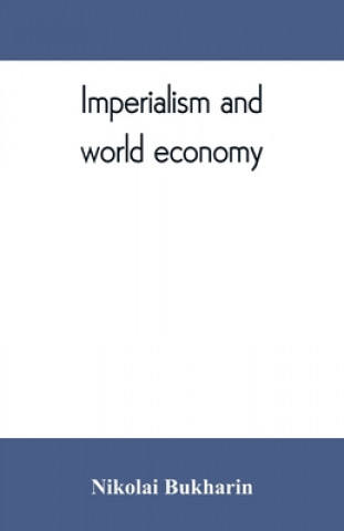 Kniha Imperialism and world economy 