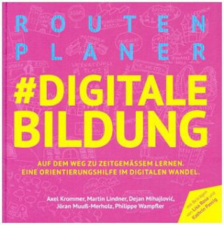 Książka Routenplaner #digitale Bildung Axel Krommer