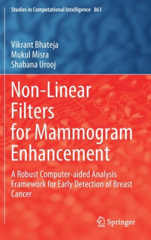 Kniha Non-Linear Filters for Mammogram Enhancement Mukul Misra