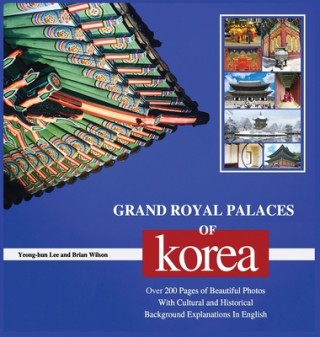 Kniha Grand Royal Palaces of Korea Brian Wilson