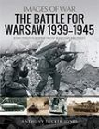 Kniha Battle for Warsaw, 1939-1945 