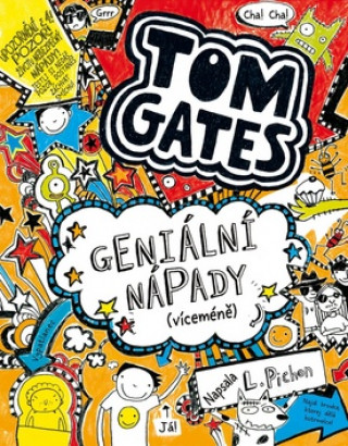 Kniha Tom Gates Geniální nápady (víceméně) Liz Pichon