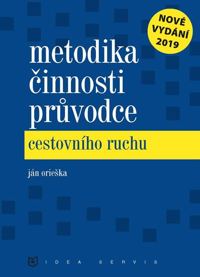 Kniha Metodika činnosti průvodce cestovního ruchu Ján Orieška
