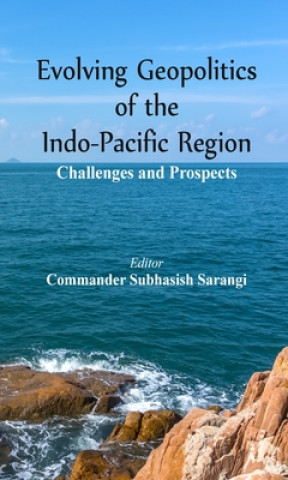 Kniha Evolving Geopolitics of Indo-Pacific Region 