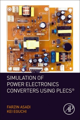Carte Simulation of Power Electronics Converters Using PLECS (R) Kei Eguchi
