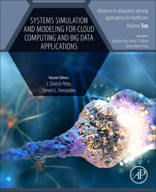 Knjiga Systems Simulation and Modeling for Cloud Computing and Big Data Applications Steven Fernandes
